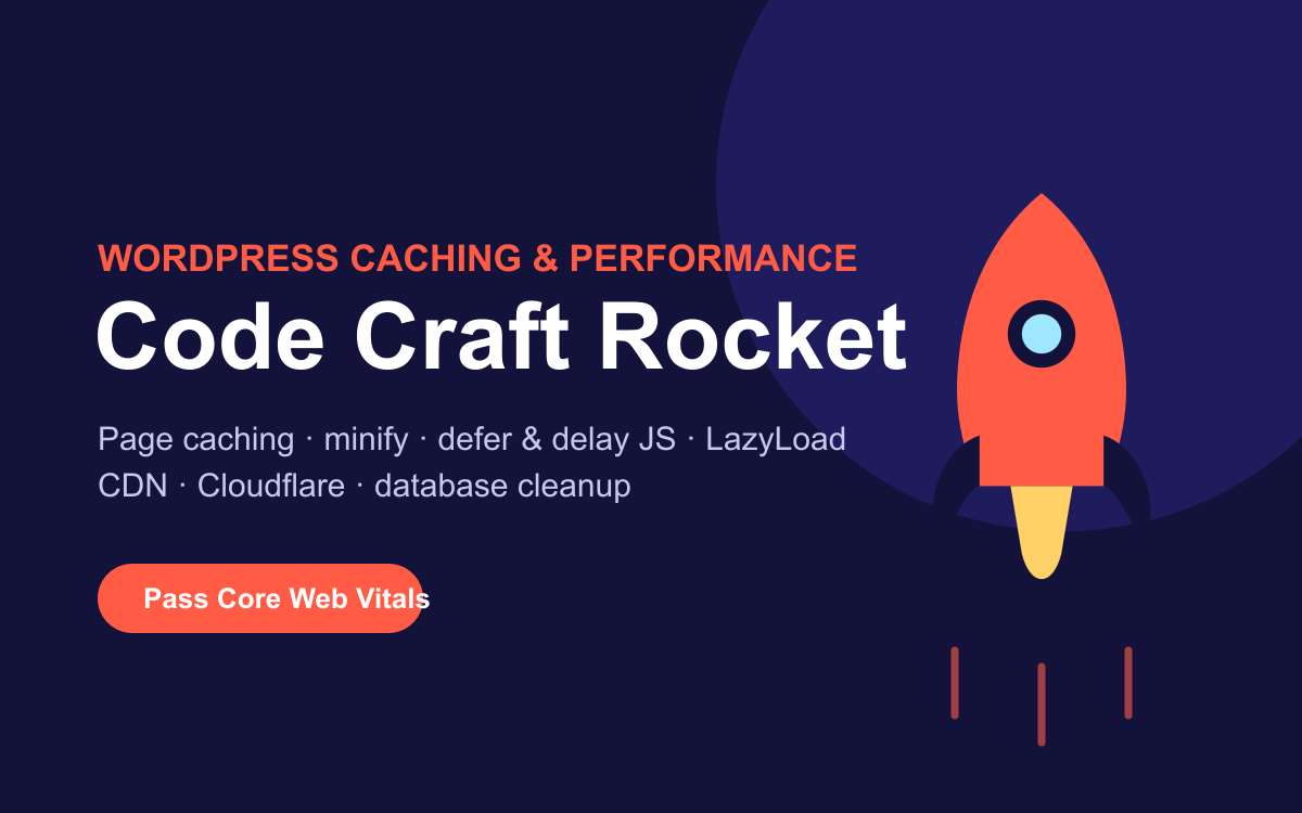 Code Craft Rocket — WordPress Caching & Performance